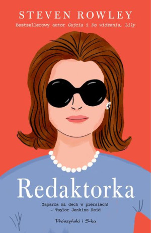Redaktorka Rowley Steven Książka Prószyński Media