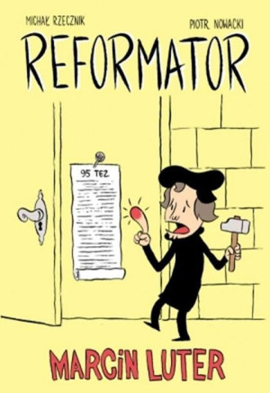 Reformator Marcin Luter Książka Widnokrąg