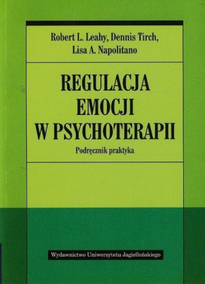 Regulacja Emocji W Psychoterapii Podręcznik