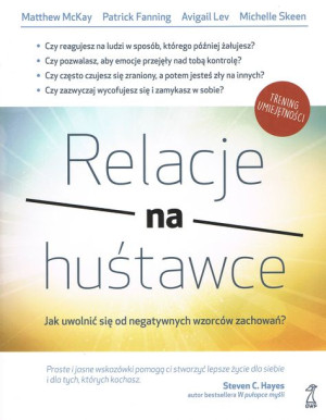 Relacje Na Huśtwace Jak Uwolnić Sie Od Negatywnych