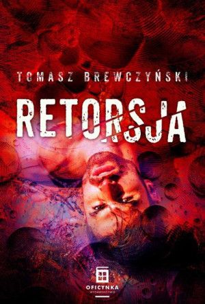 Retorsja Brewczyński Tomasz Książka Oficynka