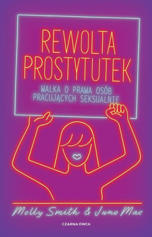 Rewolta Prostytutek Mac Juno Smith Molly Książka