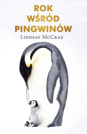Rok Wśród Pingwinów Mccrae Lindsay Książka