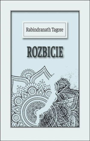 Rozbicie Rabindranath Tagore Książka Vis