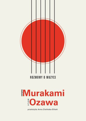 Rozmowy O Muzyce Murakami Haruki Ozawa Seiji