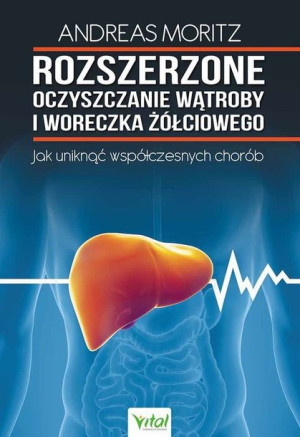 Rozszerzone Oczyszczanie Wątroby I Woreczka Vital