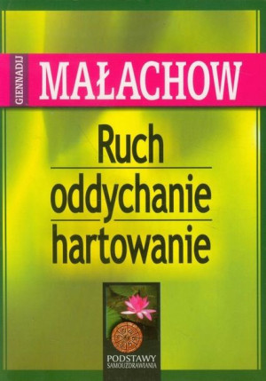 Ruch Oddychanie Hartowanie Małachow Giennadij Aba