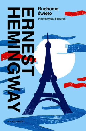 Ruchome Święto Hemingway Ernest Książka Marginesy