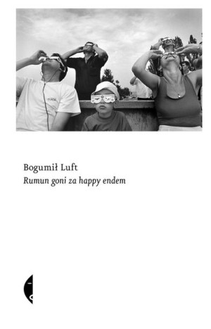 Rumun Goni Za Happy Endem Wyd 3 Luft Bogumił