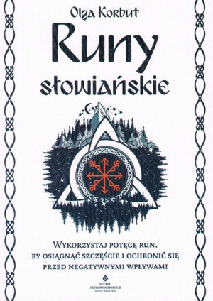Runy Słowiańskie Wyd 2022 Korbut Olga Książka