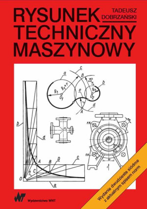 Rysunek Techniczny Maszynowy Tadeusz Dobrzański