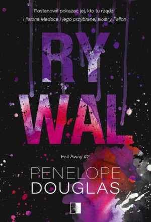Rywal Fall Away Tom 2 Douglas Penelope Książka