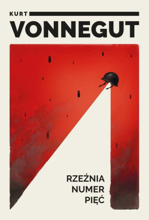 Rzeźnia Numer Pięć Vonnegut Kurt Książka