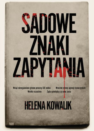 Sądowe Znaki Zapytania Helena Ciemińska Książka