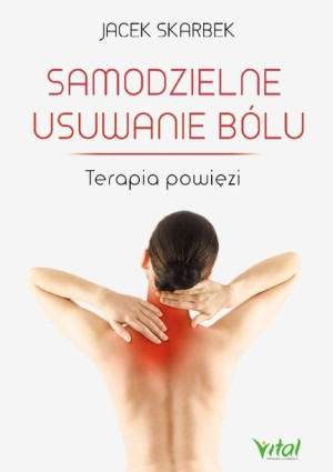 Samodzielne Usuwanie Bólu Skarbek Jacek Książka