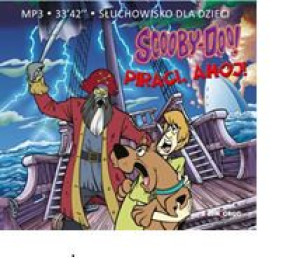 Scooby Doo Piraci Ahoj Cd Opracowanie Zbiorowe