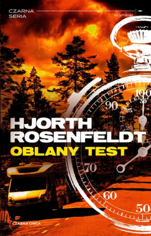 Sebastian Bergman Tom 5 Oblany Test Książka