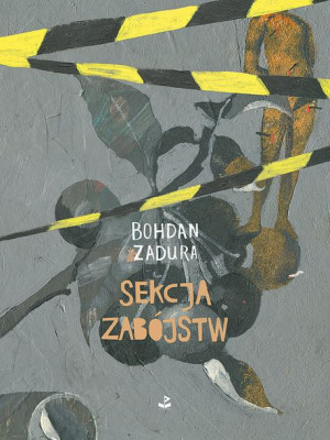 Sekcja Zabójstw Zadura Bohdan Książka