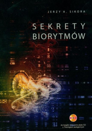 Sekrety Biorytmów Z Płytą Cd Sikora Jerzy A