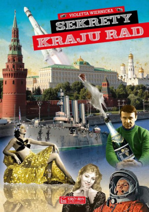 Sekrety Kraju Rad Violetta Wiernicka Książka