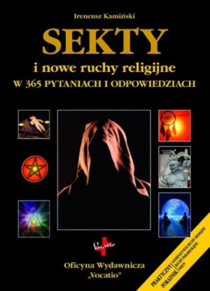 Sekty I Nowe Ruchy Religijne W 365 Pytaniach I