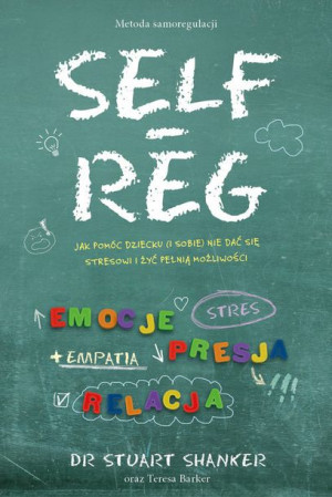 Self Reg Shanker Stuart Książka Mamania