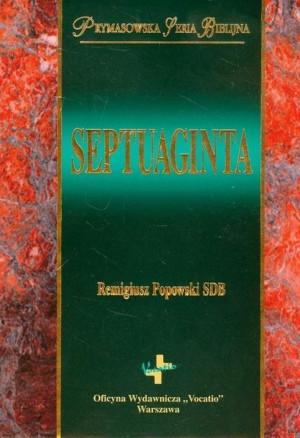 Septuaginta Prymasowska Seria Biblijna Książka