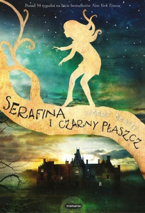 Serafina I Czarny Płaszcz Beatty Robert Książka