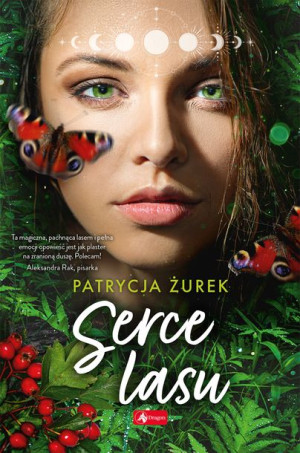 Serce Lasu Żurek Patrycja Książka Dragon