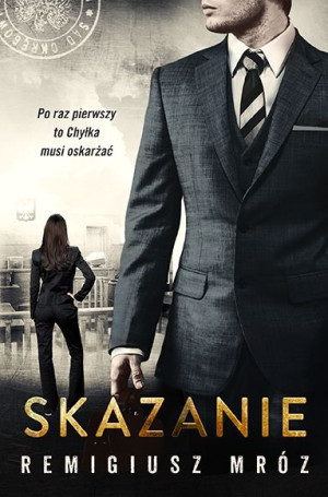 Seria Z Joanną Chyłką Tom 15 Skazanie Książka