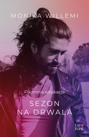 Sezon Drwala Pikantna Edukacja Książka Pascal