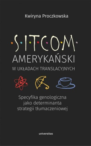 Sitcom Amerykański W Układach Translacyjnych