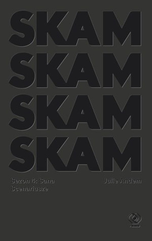 Skam Sezon 4 Sana Julie Andem Książka Rebis