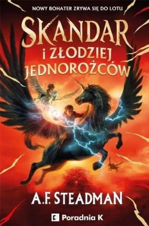 Skandar I Złodziej Jednorożców Steadman A F