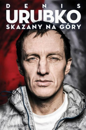 Skazany Na Góry Urubko Denis Książka Agora