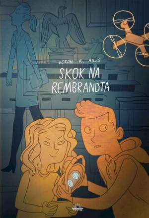 Skok Na Rembrandta Deron R Hicks Książka Widnokrąg