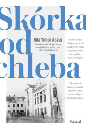 Skórka Od Chleba Timor Aszur Hila Książka Pascal