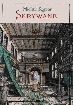 Skrywane Komar Michał Książka