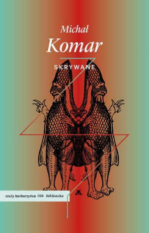 Skrywane Komar Michał Książka