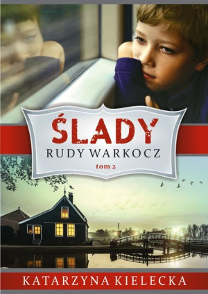 Ślady Tom 2 Rudy Warkocz Kielecka Katarzyna