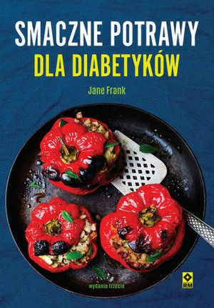 Smaczne Potrawy Dla Diabetyków Wyd 3 Frank Jane