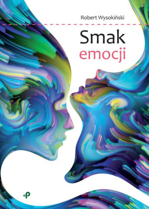 Smak Emocji Wysokiński Robert Książka Poligraf