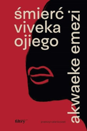 Śmierć Viveka Ojiego Emezi Akwaeke Książka Filtry