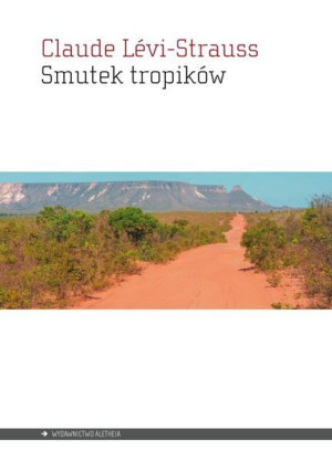 Smutek Tropików Lévi Strauss Claude Książka