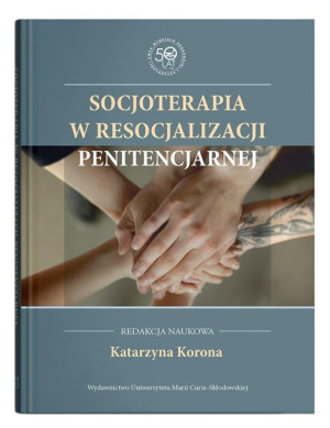 Socjoterapia W Resocjalizacji Penitencjarnej
