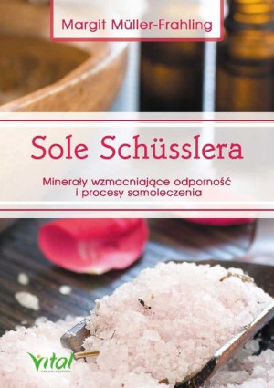 Sole Schüsslera Minerały Wzmacniające Odporność