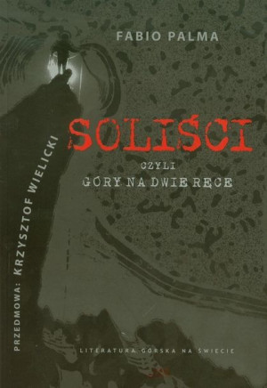 Soliści Czyli Góry Na Dwie Ręce Palma Fabio Stapis