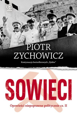 Sowieci Zychowicz Piotr Książka Rebis