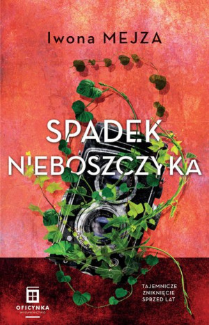 Spadek Nieboszczyka Mejza Iwona Książka Oficynka