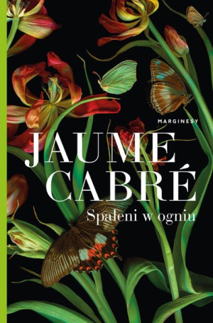 Spaleni W Ogniu Cabre Jaume Książka Marginesy